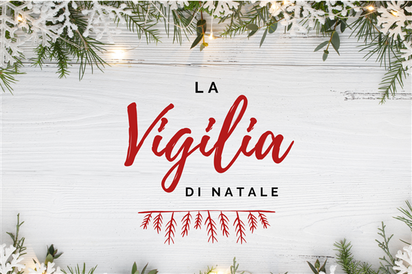 LA CENA DELLA VIGILIA 